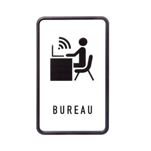 Sign with a black border and icon of a person working at a desk, accompanied by the word 'BUREAU'.