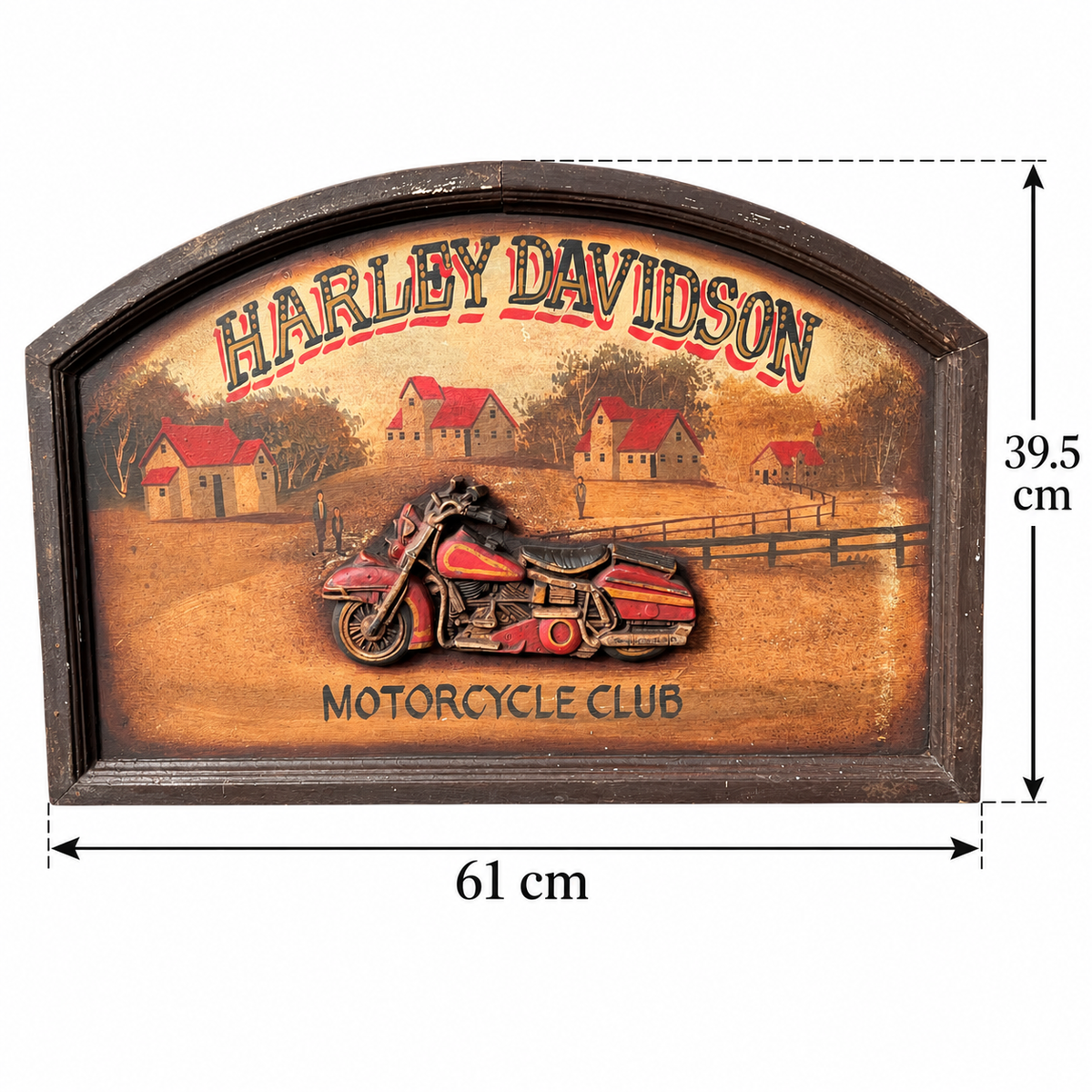 A vintage-style Harley-Davidson wall sign with an arched top and dark wooden frame, showing a red motorcycle, rural houses, and the words 'HARLEY DAVIDSON' and 'MOTORCYCLE CLUB.' White measurement lines and labels indicate 61 cm width and 39.