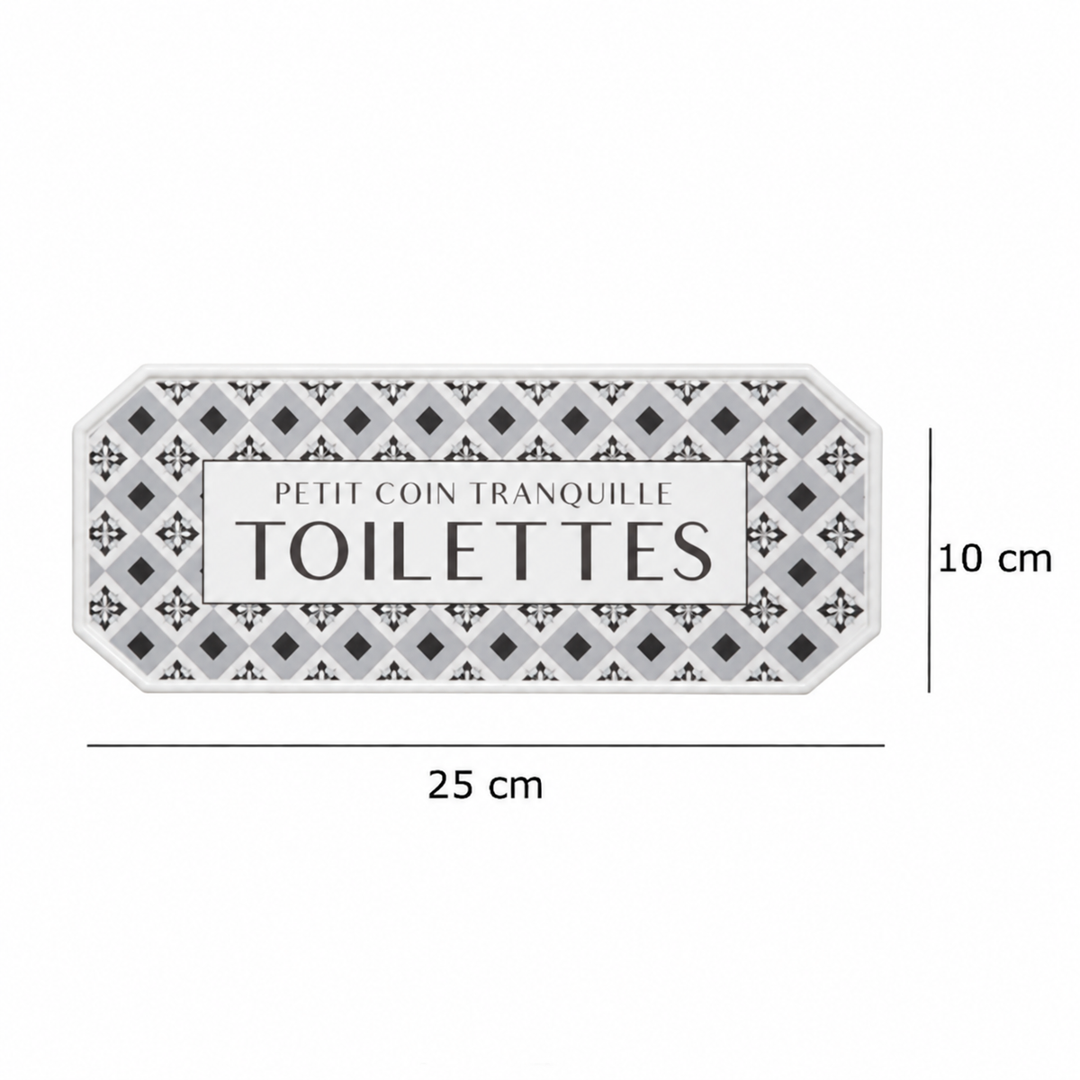 A French metal door sign labelled 'PETIT COIN TRANQUILLE TOILETTES' with dimensions marked as 25 cm by 10 cm on a white background.